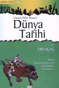 Dünya Tarihi 2. Cilt : Ortaçağ