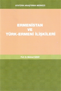 Ermenistan ve Türk-Ermeni İlişkileri