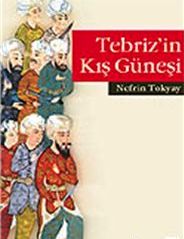 Tebriz'in Kış Güneşi