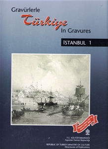 Gravürlerle Türkiye İstanbul 1 / Gravures In Turkey Istanbul 1