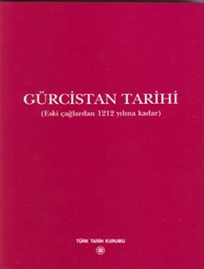 Gürcistan Tarihi - Eski Çağlardan 1212 Yılına Kadar