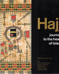 Hajj: Journey to the Heart of Islam