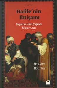 Halife'nin İhtişamı