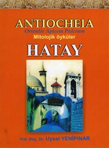 Antiocheia Hatay : Mitolojik Öyküler