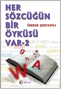 Her Sözcüğün Bir Öyküsü Var 2