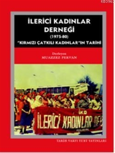 İlerici Kadınlar Derneği; 1975-1980