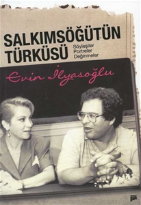 Salkımsöğütün Türküsü