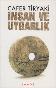 İnsan ve Uygarlık