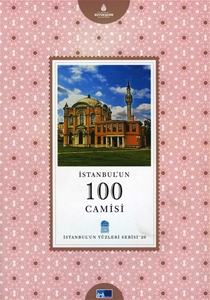 İstanbul'un 100 Camisi 