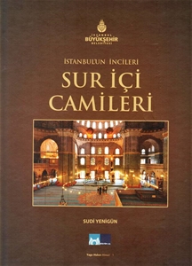 İstanbul'un İncileri Sur İçi Camileri