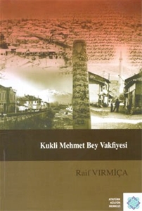 Kukli Mehmet Bey Vakfiyesi