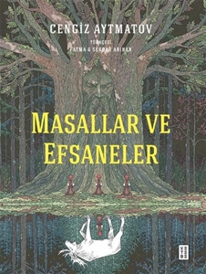 Masallar ve Efsaneler