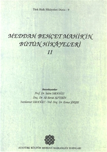 Meddah Behçet Mahir in Bütün Hikayeleri II