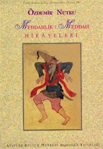 Meddahlık ve Meddah Hikayeleri