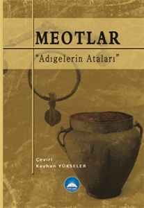 Meotlar "Adıgelerin Ataları"