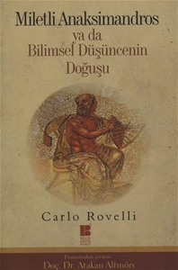 Miletli Anaksimandros Ya Da Bilimsel Düşüncenin Doğuşu