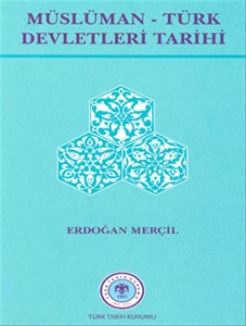 Müslüman-Türk Devletleri Tarihi