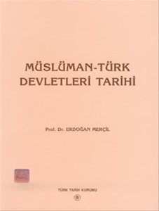 Müslüman-Türk Devletleri Tarih