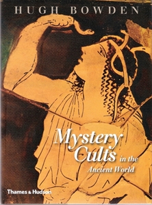 Mystery Cults in the Ancient World