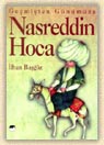 Geçmişten Günümüze Nasreddin Hoca