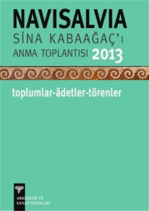 NaviSalvia - Sina Kabaağaç'ı Anma Toplantısı- 2013/Toplumlar, Adetler, Törenler 