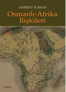 Osmanlı - Afrika İlişkileri