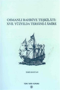 Osmanlı Bahriye Teşkilatı : XVII.Yüzyılda