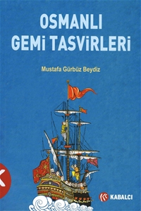 Osmanlı Gemi Tasvirleri