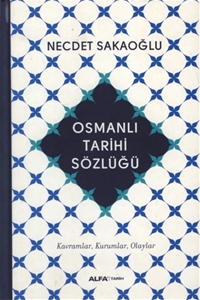 Osmanlı Tarihi Sözlüğü