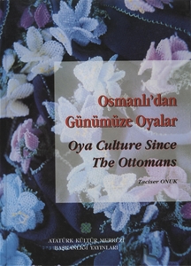 Osmanlı'dan Günümüze Oyalar