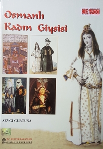 Osmanlı Kadın Giysisi