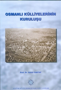 Osmanlı Külliyelerinin Kuruluşu