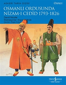 Osmanlı Ordusunda Nizam-ı Cedid (1793-1826)