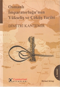 Osmanlı İmparatorluğu'nun Yükseliş ve Çöküş Tarihi