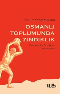 Osmanlı Toplumunda Zındıklık