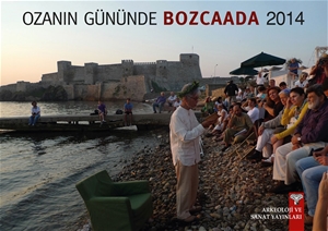 Ozanın Gününde Bozcaada 2014