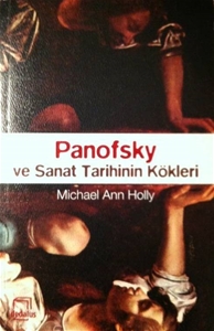 Panofsky ve Sanat Tarihinin Kökleri