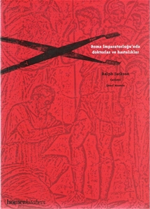 Roma İmparatorluğu'nda Doktorlar ve Hastalıklar