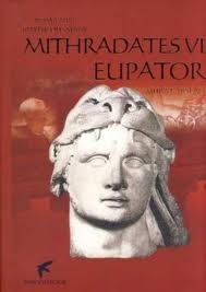 Roma'nın Büyük Düşmanı Mithradates VI Eupator