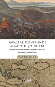 Savaşlar Döneminde Anadolu Şehirleri