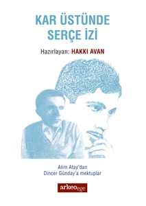 Kar Üstünde Serçe İzi