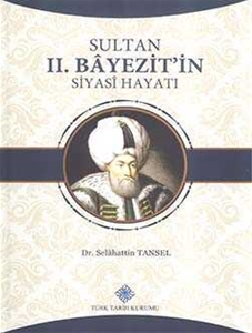 Sultan II. Bayezit'in Siyasi Hayatı