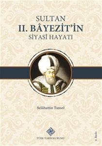 Sultan II. Bayezit'in Siyasi Hayatı