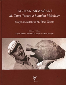 Tarhan Armağanı M.Taner Tarhan'a Sunulan Makaleler