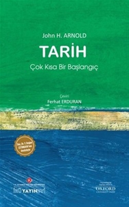 Tarih: Çok Kısa Bir Başlangıç