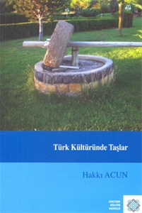 Türk Kültüründe Taşlar