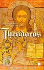 Tarsus'tan İngiltere'ye Bir Azizin Yaşam Öyküsü THEODOROS