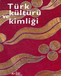 Türk Kültürü ve Kimliği