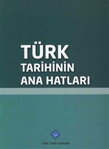 Türk Tarihinin Ana Hatları