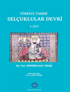 Türkiye Tarihi Selçuklular Devri I.Cilt